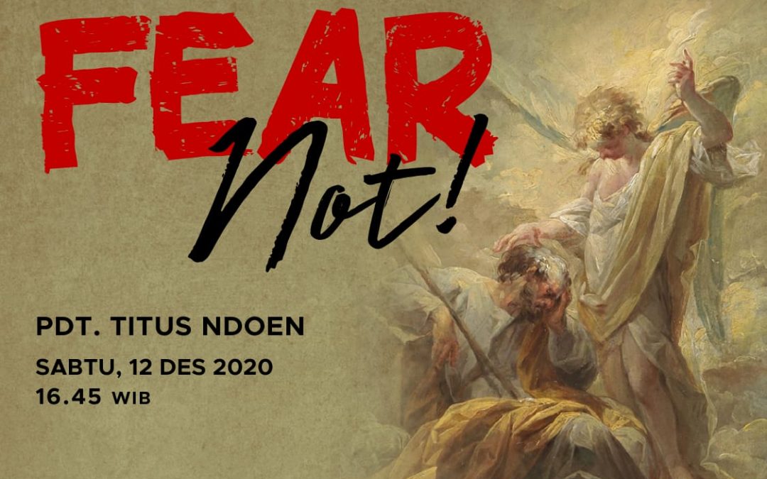 Natal Pemuda Remaja 2020: Fear Not