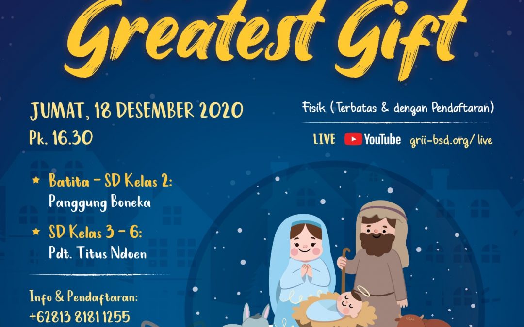 Natal Sekolah Minggu 2020: The Greatest Gift
