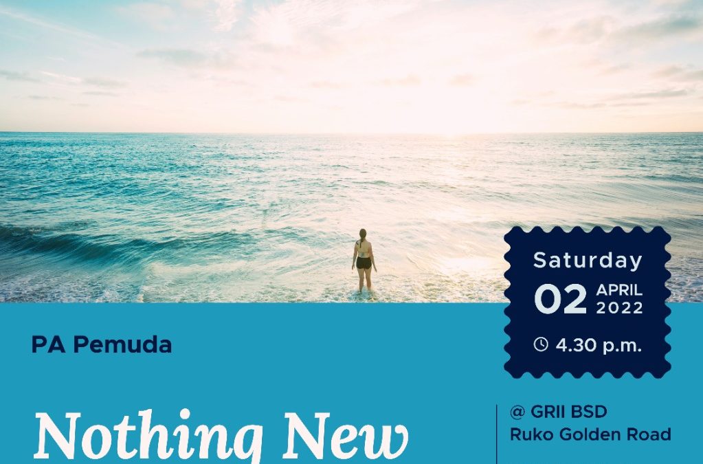 PA Pemuda: Nothing New Under the Sky