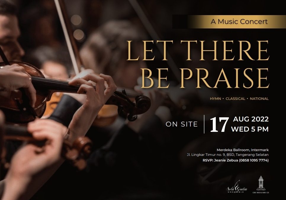 Konser Musik: Let There Be Praise