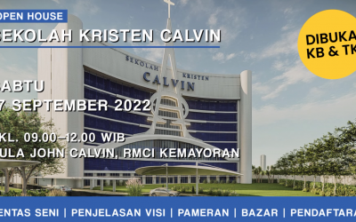 Open House Sekolah Kristen Calvin 2022